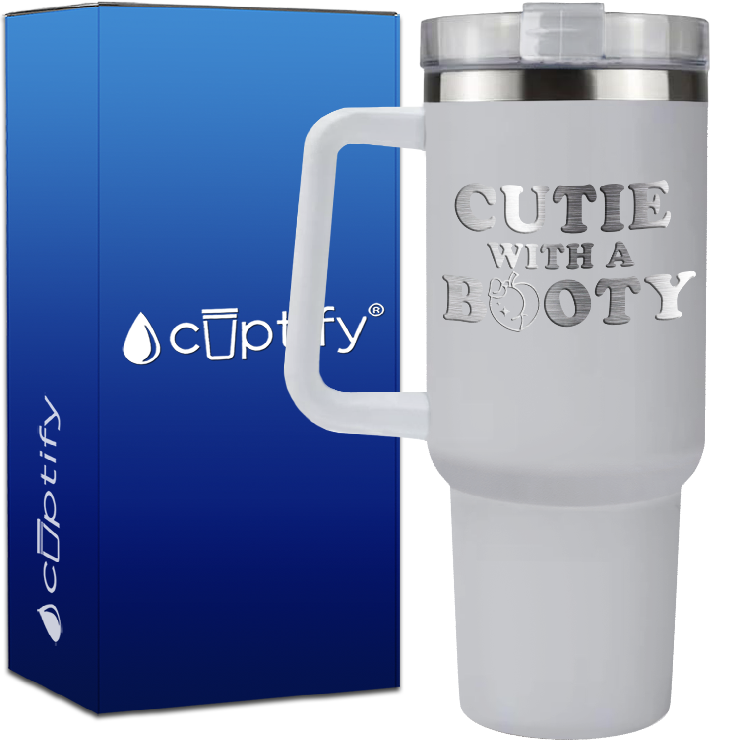 Cutie with a Booty on 40oz Funny Traveler Mug