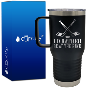 I'd Rather Be at the Rink 20oz Hockey Travel Mug