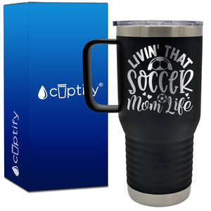 Livin' that Soccer Mom Life Hearts and Ball 20oz Soccer Travel Mug