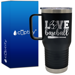 Love Baseball Bat and Ball 20oz Baseball Travel Mug