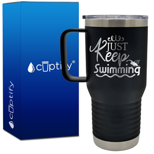 Just Keep Swimming 20oz Swimming Travel Mug