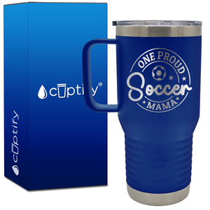 One Proud Soccer Mama Circle 20oz Soccer Travel Mug