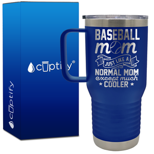 Baseball Mom Just Like a Normal Mom 20oz Baseball Travel Mug