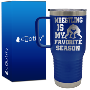 Wrestling is My Favorite Season 20oz Wrestling Travel Mug