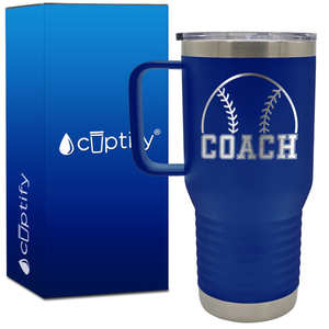 Baseball Coach 20oz Coach Travel Mug