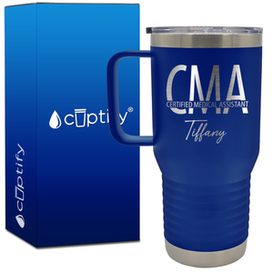 Personalized CMA Certified Medical Assistant 20oz CMA Travel Mug