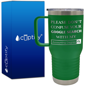 Google Search Accounting Degree 20oz Accountant Travel Mug