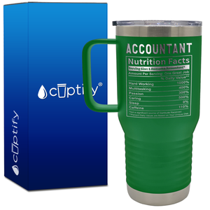 Accountant Nutrition Facts 20oz Accountant Travel Mug