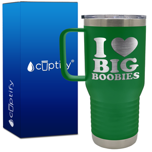 I Heart Big Boobies 20oz Funny Travel Mug