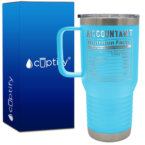 Accountant Nutrition Facts 20oz Accountant Travel Mug