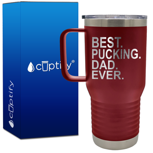 Best Pucking Dad Ever 20oz Hockey Travel Mug