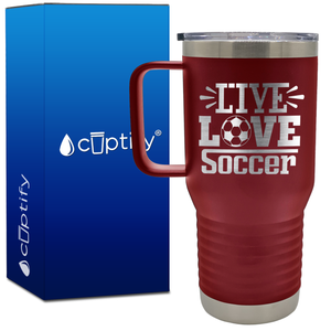 Live Love Soccer 20oz Soccer Travel Mug