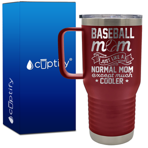 Baseball Mom Just Like a Normal Mom 20oz Baseball Travel Mug