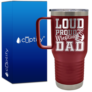 Loud and Proud Wrestling Dad 20oz Wrestling Travel Mug