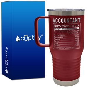 Accountant Nutrition Facts 20oz Accountant Travel Mug