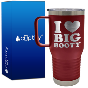 I Heart Big Booty 20oz Funny Travel Mug