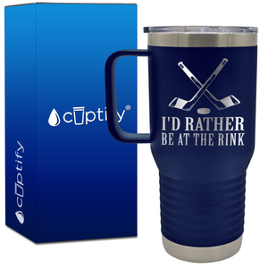 I'd Rather Be at the Rink 20oz Hockey Travel Mug