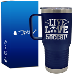 Live Love Soccer 20oz Soccer Travel Mug