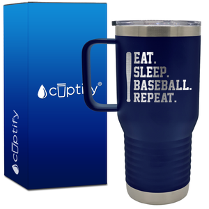 Eat. Sleep. Baseball. Repeat. Bat 20oz Baseball Travel Mug