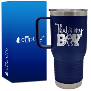 That's My Boy Wrestling 20oz Wrestling Travel Mug