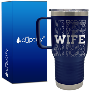 Air Force Wife Word Art 20oz Travel Mug