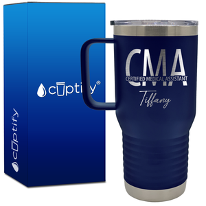 Personalized CMA Certified Medical Assistant 20oz CMA Travel Mug