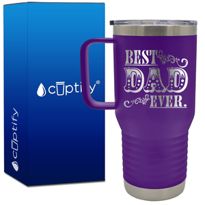 Best Dad Ever 20oz Dad Travel Mug