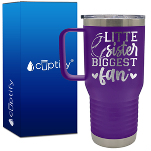 Little Sister Biggest Fan 20oz Baseball Travel Mug