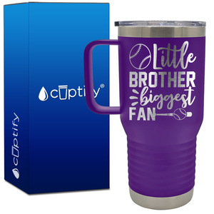 Little Brother Biggest Fan 20oz Baseball Travel Mug