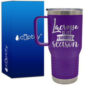 Lacrosse is My Favorire Season 20oz Lacrosse Travel Mug