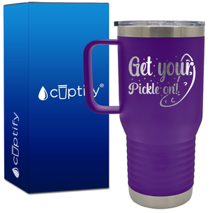 Get Your Pickle On 20oz Pickleball Travel Mug