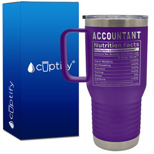 Accountant Nutrition Facts 20oz Accountant Travel Mug