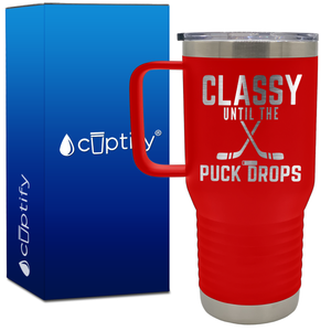 Classy Until the Puck Drops 20oz Hockey Travel Mug