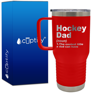 Hockey Dad Definition 20oz Hockey Travel Mug