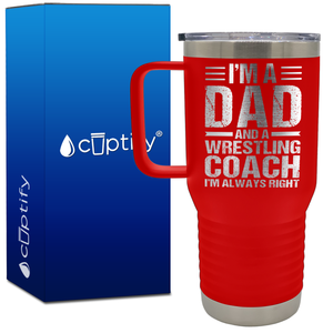 I'm a Dad and a Wrestling Coach 20oz Wrestling Travel Mug