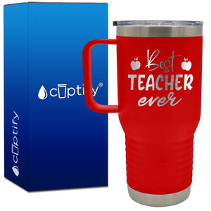 Best Teacher Ever 20oz Teacher Travel Mug