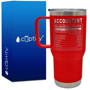 Accountant Nutrition Facts 20oz Accountant Travel Mug