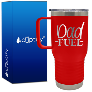 Dad Fuel 20oz Dad Travel Mug