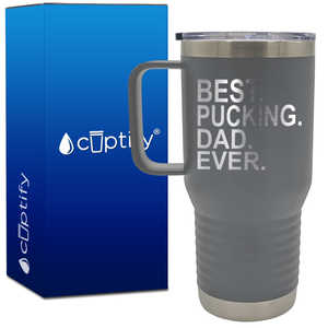 Best Pucking Dad Ever 20oz Hockey Travel Mug