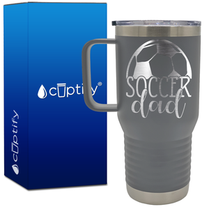 Soccer Dad with Ball on Top 20oz Soccer Travel Mug