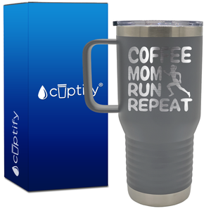 Coffee Mom Run Repeat 20oz Running Travel Mug