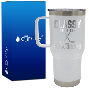 Classy Until the Puck Drops 20oz Hockey Travel Mug