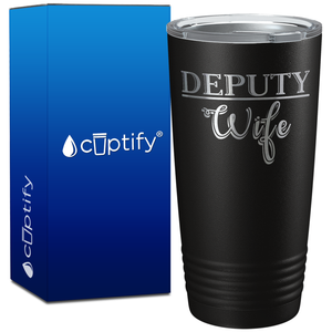 Deputy Wife on 20oz Tumbler