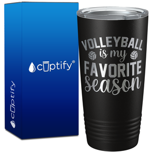 Volleyball is my Favorite Season on 20oz Volleyball Tumbler