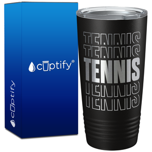 Tennis Tennis Tennis on 20oz Tumbler