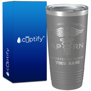 Personalized APRN Advanced Practice Registered Nurse on 20oz Tumbler