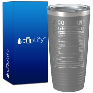 Accountant Nutrition Facts on 20oz Tumbler