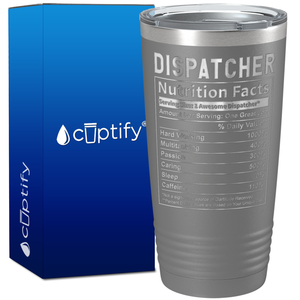 Dispatcher Nutrition Facts on 20oz Tumbler