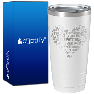 Dispatcher Word Heart Tumbler on 20oz Tumbler