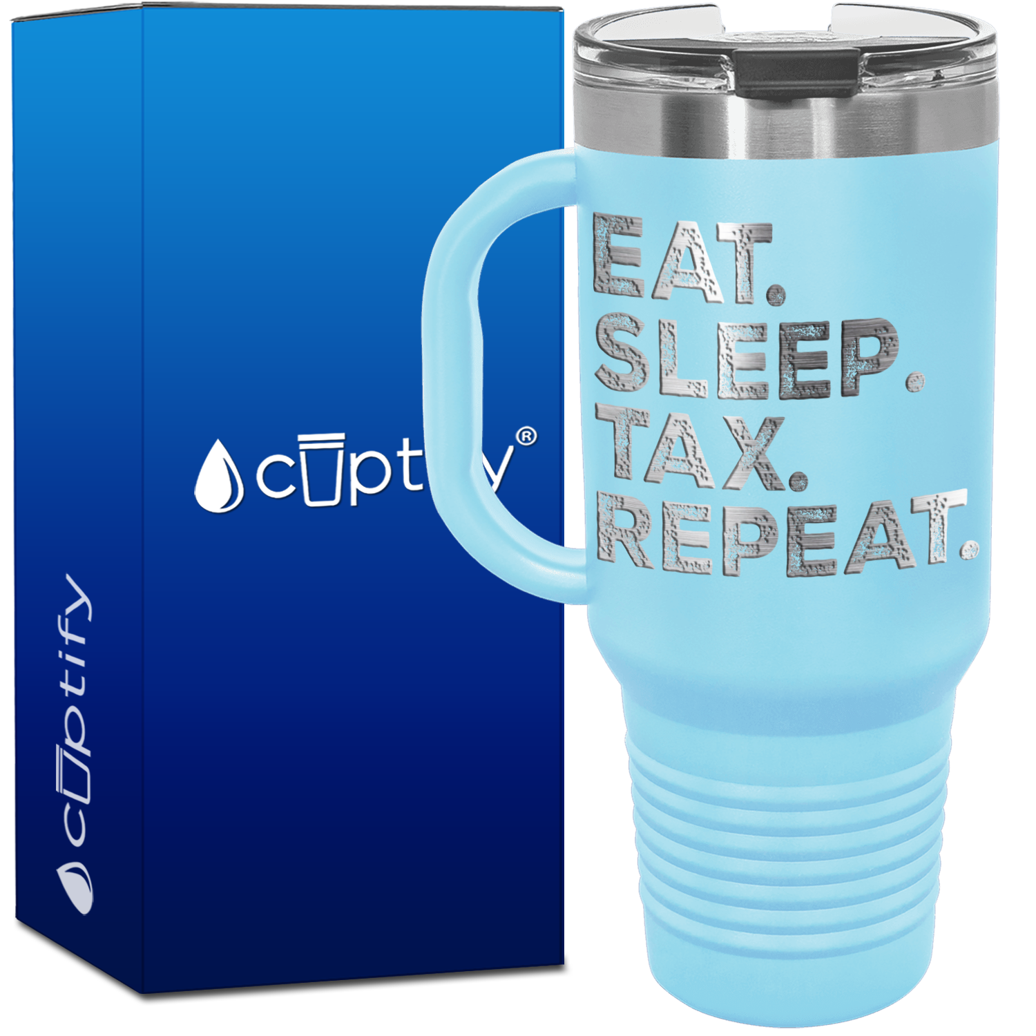 Eat Sleep Tax Repeat 40oz Accountant Travel Mug